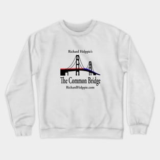 Richard Helppie's Common Bridge Crewneck Sweatshirt